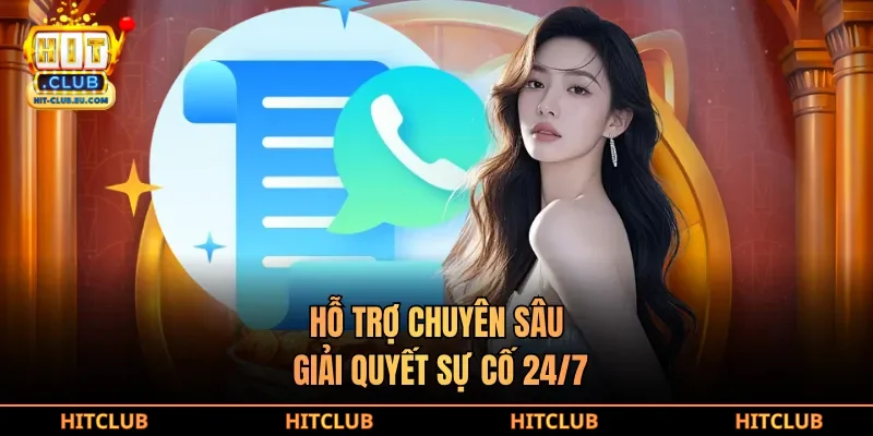 Hỗ trợ chuyên sâu, giải quyết sự cố 24/7